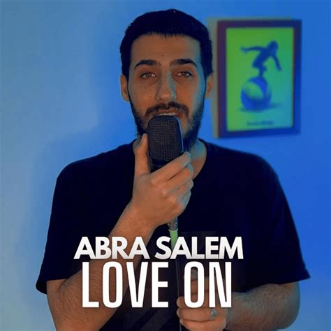 abra salem|Abra Salem – Love On Lyrics .